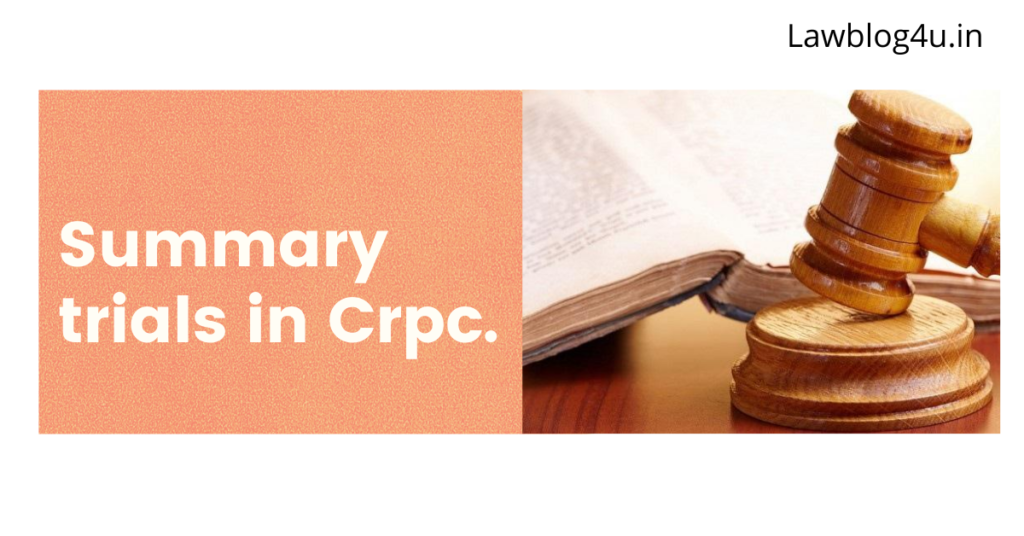 what-is-summary-trial-under-the-code-of-criminal-procedure-crpc