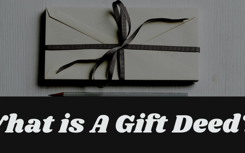 What is a Gift Deed